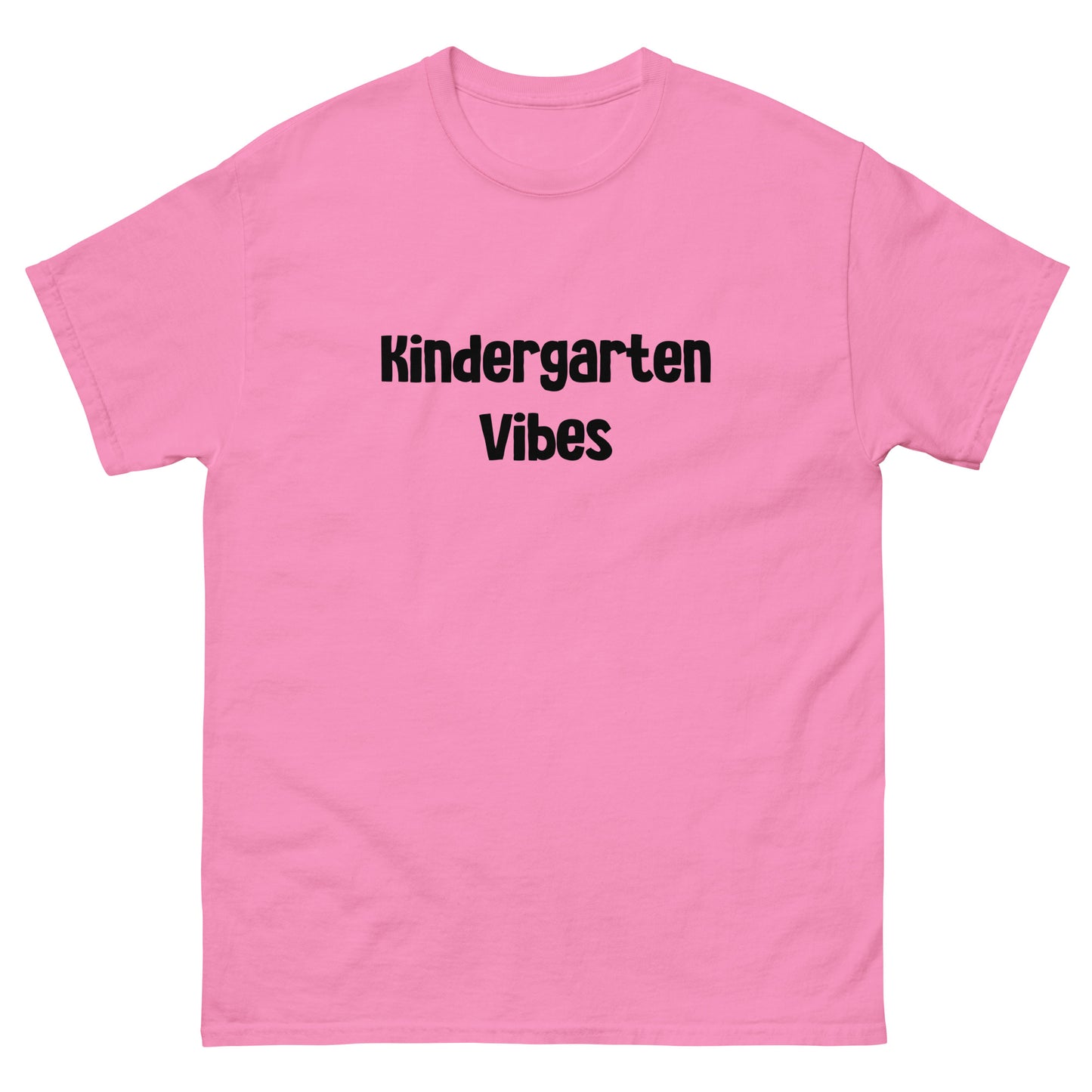 Adult's Kindergarten Vibes T Shirts