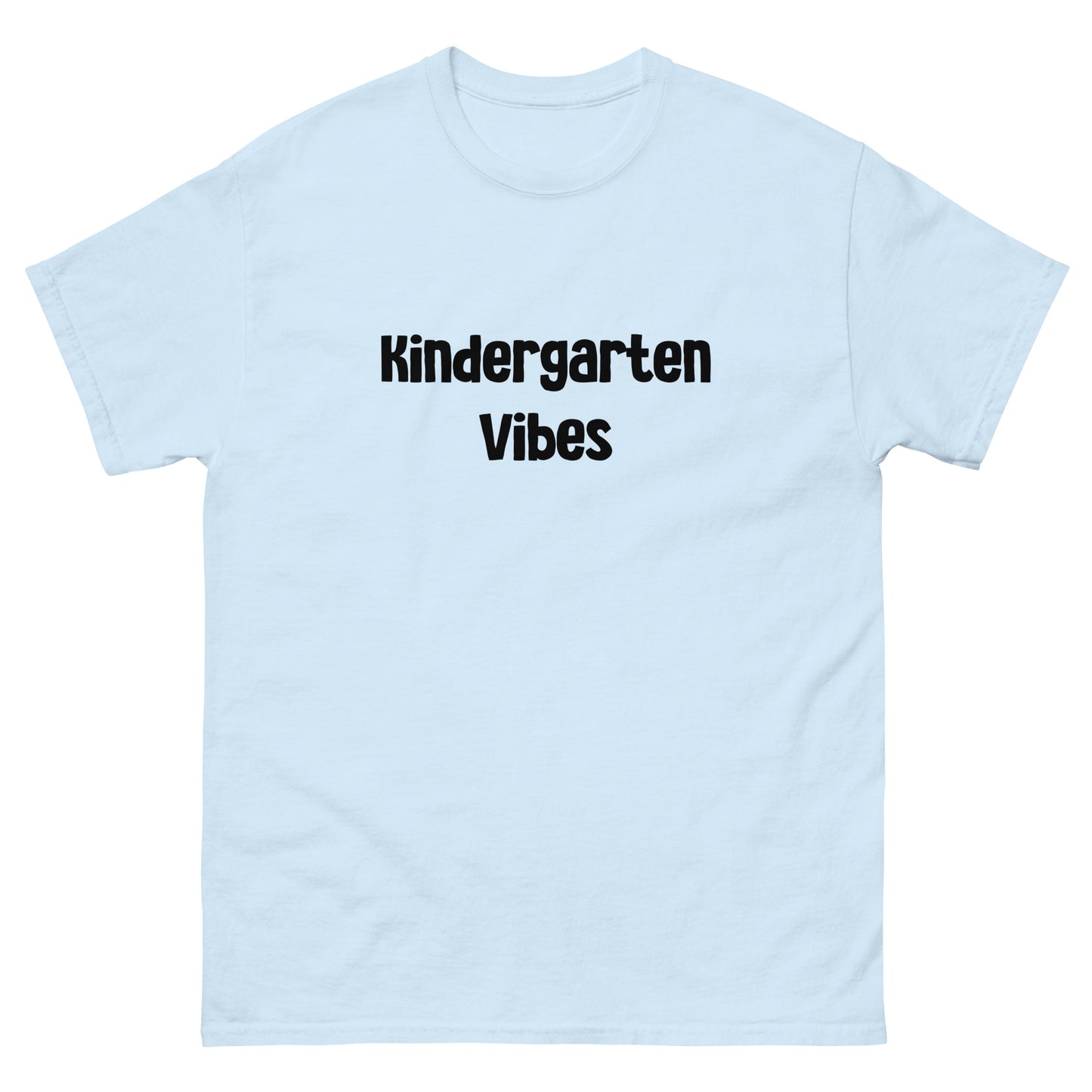Adult's Kindergarten Vibes T Shirts