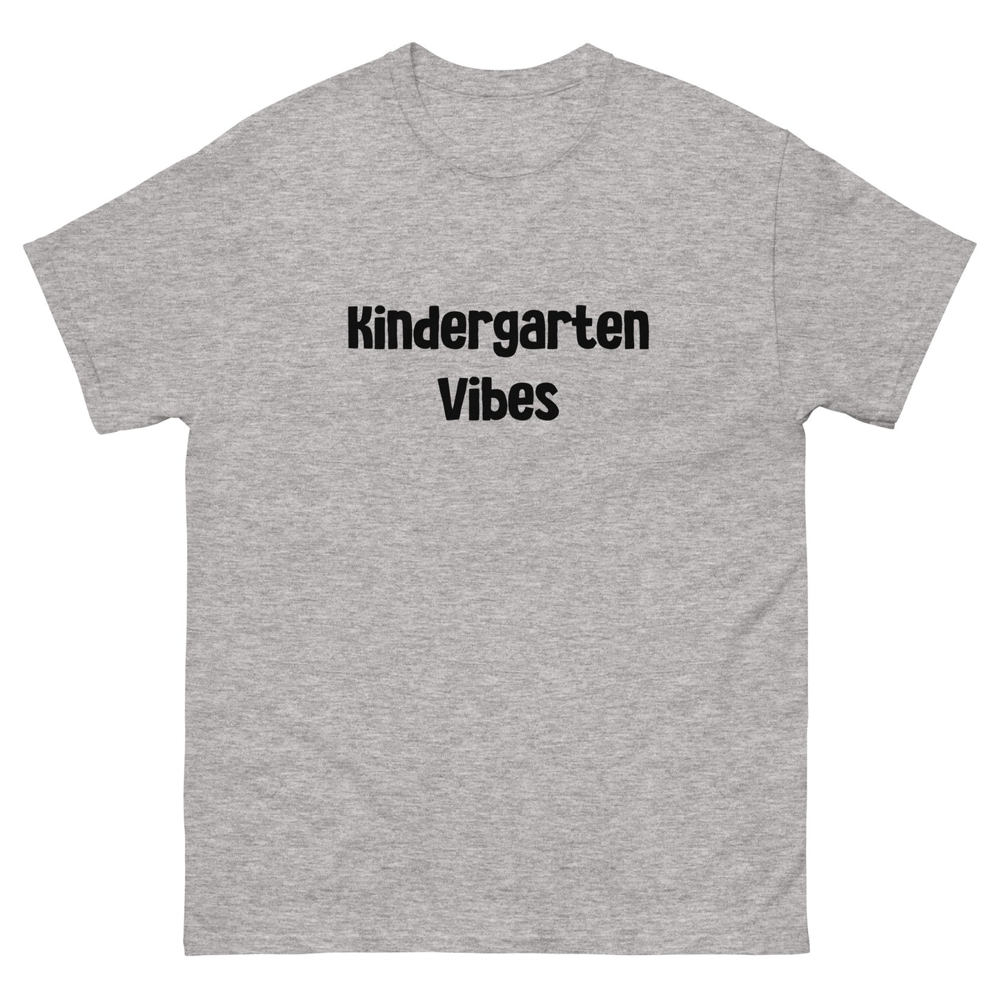 Adult's Kindergarten Vibes T Shirts