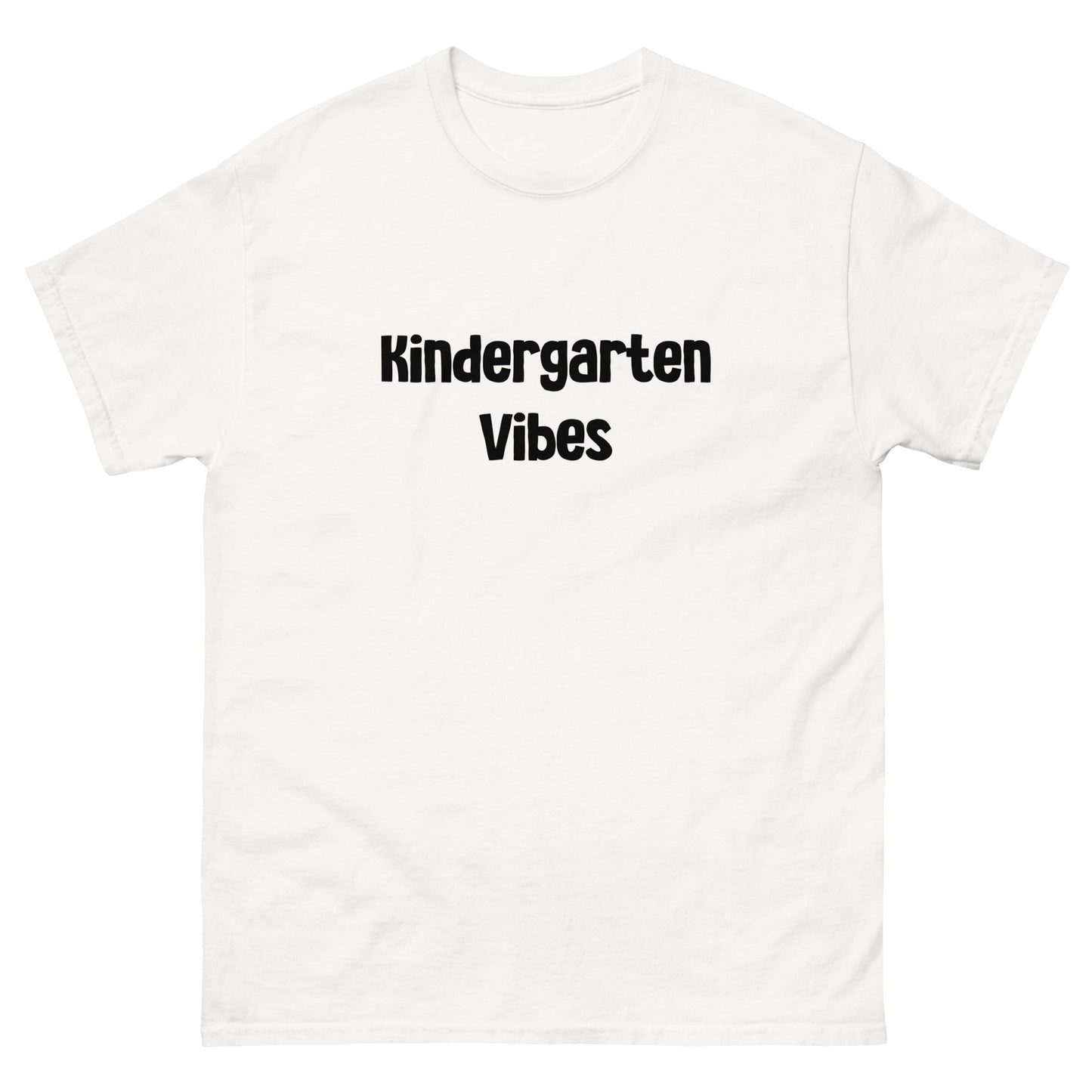 Adult's Kindergarten Vibes T Shirts